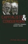 Peter McLaren, Peter L. McLaren, McLaren Peter - Capitalists and Conquerors
