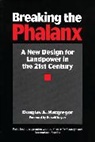 Center for Strategic &amp; International Stu, Center for Strategic &amp;. Internationa, Center for Strategic &amp;. International St, Douglas A. MacGregor - Breaking the Phalanx