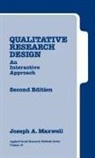 Joseph A. Maxwell - Qualitative Research Design