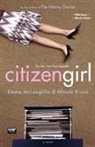Nicola Kraus, Emma McLaughlin, Emma/ Kraus McLaughlin - Citizen Girl