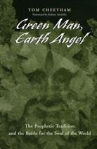 Tom Cheetham - Green Man, Earth Angel