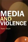 Karen Boyle, Karen (University of Glasgow) Boyle, Boyle Karen - Media and Violence