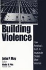 May, John P May, John P. May, John P. Pitts May, Khalid R. Pitts, John P. May... - Building Violence