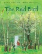 Astrid Lindgren, Astrid/ Tornqvist Lindgren, Marit Trnqvist - The Red Bird