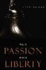 Tibor R Machan, Tibor R. Machan - Passion for Liberty
