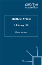 C Machann, C. Machann, Clinton Machann, Machann Clinton - Matthew Arnold