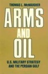 Thomas McHaugher, Thomas L. McNaugher, McNaugher Thomas L., Thomas L. McNaughter - Arms and Oil