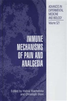 Halin Machelska, Halina Machelska, Stein, Stein, Christoph Stein - Immune Mechanisms of Pain and Analgesia