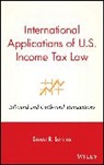 Larkins, Er Larkins, Ernest R Larkins, Ernest R. Larkins, Ernest R. (Georgia State University) Larkins, Hicks Patricia Larkins... - International Applications of U.s. Income Tax Law