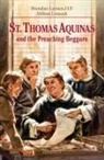 Brendan Larnen, Brenden Larnen, Milton Lomask - St.thomas Aaquinas and the Preaching Beggars
