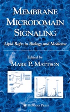 Mark P. Mattson, Mark P. Mattson - Membrane Microdomain Signaling
