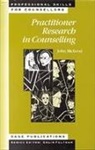 John McLeod, Julia Mcleod - Practitioner Research in Counselling
