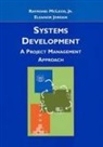 Eleanor Jordan, Eleanor W. Jordan, Raymond McLeod Jr., Raymon McLeod, Raymond McLeod, Raymond Jordan Mcleod... - Systems Development