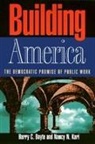 Harry Boyte, Harry C. Boyte, Nancy N. Kari - Building America