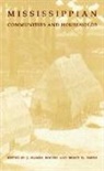 J. Daniel (EDT)/ Smith Rogers, J Daniel Rogers, J. Daniel Rogers, Bruce D Smith, Bruce D. Smith - Mississippian Communities and Households