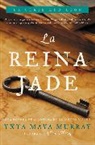 Yxta Maya Murray, Yxta Maya/ Bartolome Murray, Yxta Maya Murray - La Reina Jade