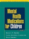 Ronald T Brown, Ronald T. Brown, Ronald T. (Temple University Brown, Laura Arnstein Carpenter, Laura Arnstein (Medical University of South Carolina Carpenter, Emily Simerly - Mental Health Medications for Children