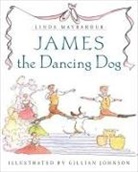 Gillian Johnson, Linda Maybarduk, Linda/ Johnson Maybarduk, Gillian Johnson - James the Dancing Dog