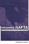 Frederick Mayer, Frederick W. Mayer - Interpreting Nafta