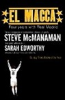 Sarah Edworthy, Edworthy Sarah, Steve McManaman, Steve Edworthy Mcmanaman, McManaman Steve - El Macca