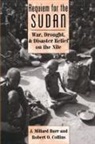 J Millard Burr, J. Millard Burr, J. Millard Collins Burr, Burr J. Millard, Robert O Collins, Robert O. Collins - Requiem for the Sudan