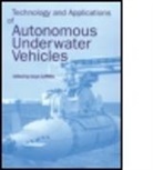 Griffiths Griffiths, Gwyn Griffiths, Griffiths Gwyn, Gwyn Griffiths, Griffiths Gwyn - Technology and Applications of Autonomous Underwater Vehicles