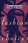 Claudia Card, Card Claudia - Lesbian Choices