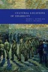 David T. Mitchell, Sharon L. Snyder, Sharon L. Mitchell Snyder, Sharon L./ Mitchell Snyder, Snyder Sharon L. - Cultural Locations of Disability