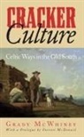 Grady Mcwhiney - Cracker Culture
