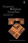 Jacob Neusner, Jacob (Bard College Neusner, Jacob (Research Professor of Religion and Theology Neusner, Tamara Sonn, Sonn Tamara - Comparing Religions Through Law