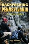 MITCHELL, Jeff Mitchell - Backpacking Pennsylvania