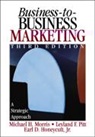 Earl Dwight Honeycutt, Earl Dwight Jr. Honeycutt, Michael H. Morris, Leyland Pitt, Leyland F. Pitt - Business-To-Business Marketing