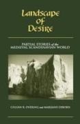 Marijane Osborn, Gillian R. Overing, Gillian R. Osborn Overing,  OVERING GILLIAN R OSBORN MARIJA - Landscape of Desire - Partial Stories of the Medieval Scandinavian World