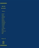 Roger Adams, Lastorganic Reactions Inc, Inc. Organic Reactions, Organic Reactions Inc, Larry E. Overman, LE Overman... - Organic Reactions Volume 63