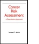 S. Morris, Samuel C. Morris, Samuel.c. Morris, MORRIS SAMUEL C - Cancer Risk Assessment