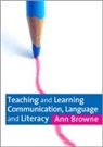 Ann Browne, Ann C Browne, Ann C. Browne, Dr. Ann C. Browne - Teaching and Learning Communication, Language and Literacy