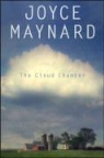 Joyce Maynard - The Cloud Chamber