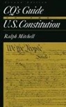 Ralph Mitchell, Mitchell Ralph, Cq Press - Cq''s Guide to the U.s. Constitution