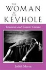 Judith Mayne, Mayne Judith - The Woman at the Keyhole