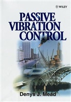 Mead, D.J. Mead, Denys J Mead, Denys J. Mead, Denys J. (University of Southampton Mead, Dj Mead... - Passive Vibration Control