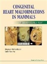 Siew Yen Ho, Siew Yen (Imperial College Ho, Magnus Michaelsson, Magnus Michaelsson, Magnus (Uppsala Univ Children's Hospital Michaelsson - Congenital Heart Malformations In Mammals