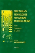 Meager, a Meager, Anthony Meager, Anthony (Division of Immunobiology Meager, Meager Anthony, Anthony Meager... - Gene Therapy Technologies, Applications and Regulations