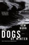 Kem Nunn, Nunn Kem - Dogs in Winter