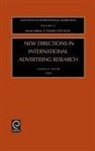 Taylor, C. R. Taylor, Charles R. Taylor, S. Tamer Cavusgil, C R Taylor, C. R. Taylor... - New Directions in International Advertising Research