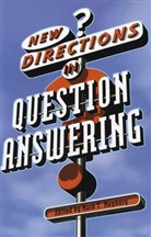 Mark Maybury, Mark T Maybury, Mark T. Maybury, Mark T. Maybury, Mark T. (The Mitre Corp) Maybury - New Direction in Question Answering