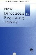 David Campbell, David Picciotto Campbell,  Picciotto, S Picciotto, Sol Picciotto, Sol (Lancaster University) Campbell Picciotto... - New Directions in Regulatory Theory
