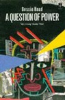 BessieHead, Bessie Head - Question of Power