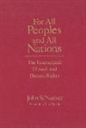 John S. Nurser, John S./ Little Nurser - For All Peoples And All Nations