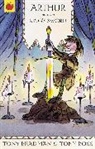 Tony Bradman, Tony Ross, Tony (ill) Ross, Tony Ross - Arthur and the King's Sword