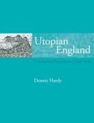 Dennis Hardy - Utopian England